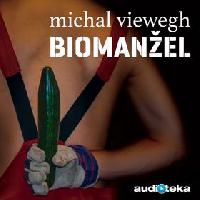 Biomanel - Michal Viewegh; Radek Valenta