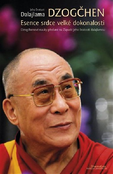 Dzoghen - Esence srdce velk dokonalosti - Dalajlama