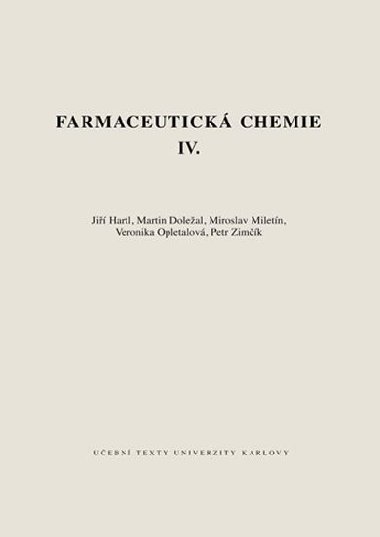 Farmaceutick chemie IV. - Hartl Ji