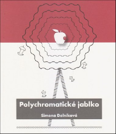 Polychromatick jablko - Simona Dolnkov