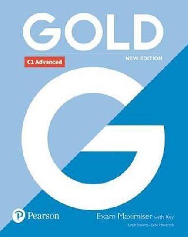 Gold C1 Advanced New Edition Exam Maximiser with Key - Edwards Lynda, Newbrook Jacky