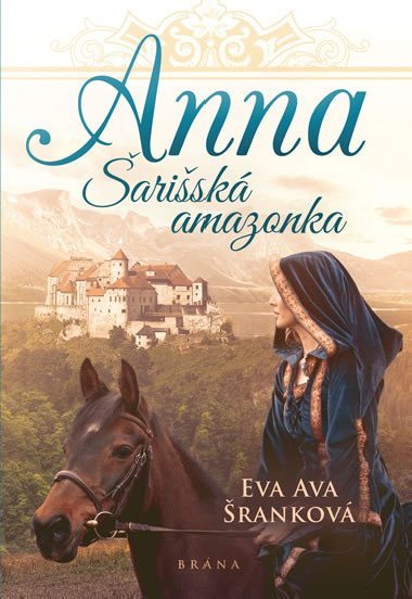 Anna - arisk Amazonka - Eva Ava rankov