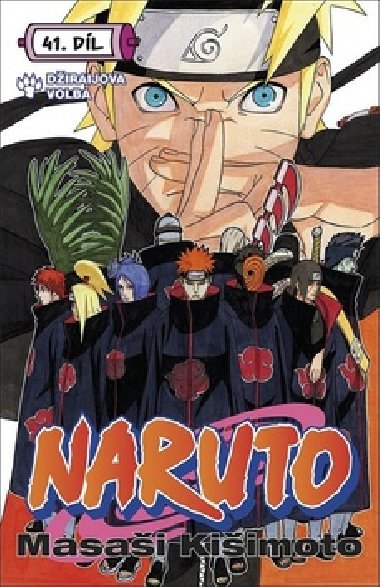 Naruto 41 Džiraijova volba - Masaši Kišimoto