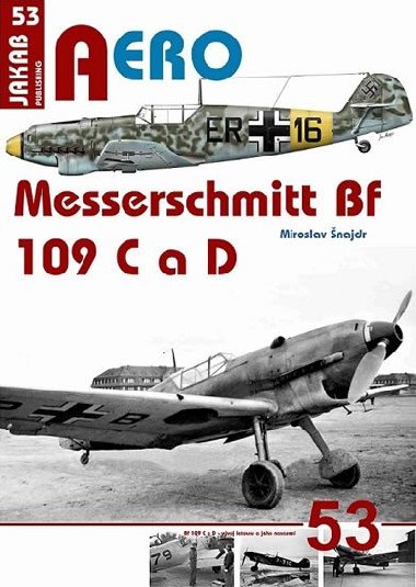 Messerschmitt Bf 109 C a Bf 109 D - najdr Miroslav