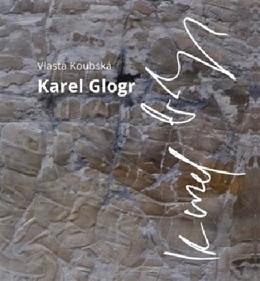 Karel Glogr - Vlasta Koubsk
