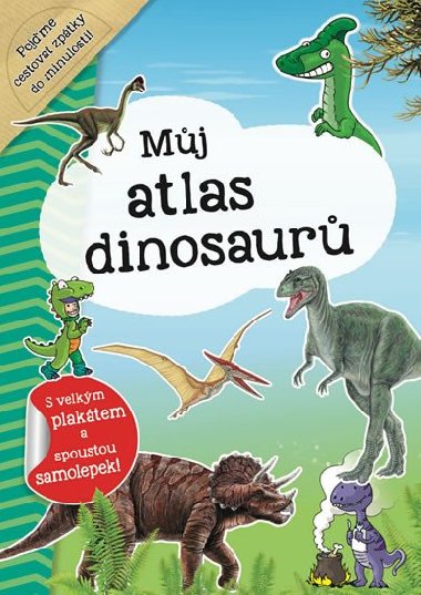 Mj atlas dinosaur + plakt a samolepky - neuveden