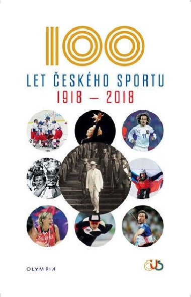 Sto let eskho sportu 1918-2018 - Olympia