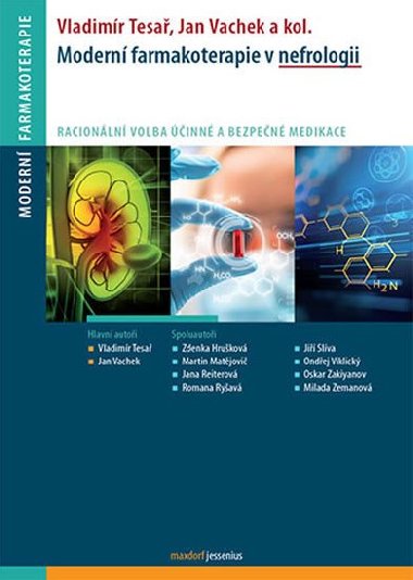 Modern farmakoterapie v nefrologii - Vladimr Tesa; Jan Vachek