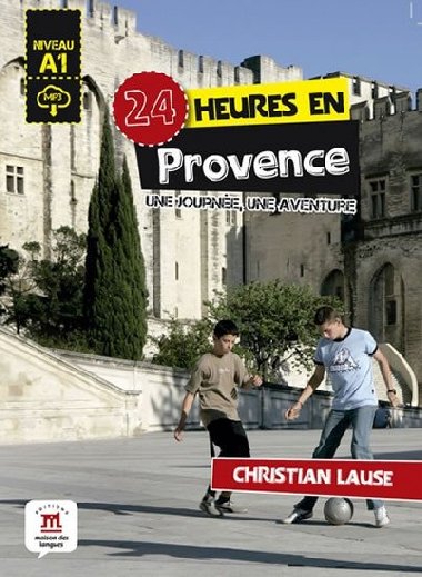 24 heures en Provence + MP3 online - neuveden