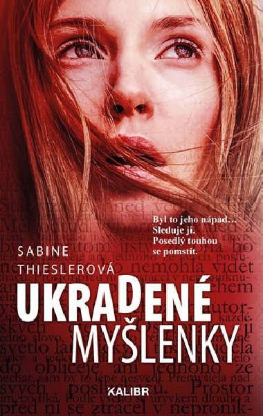 Ukraden mylenky - Sabine Thieslerov