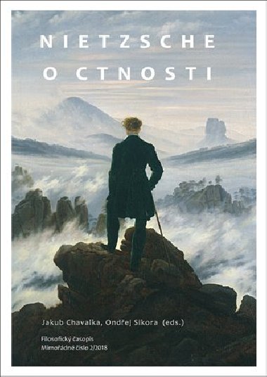 Nietzsche o ctnosti - Jakub Chavalka,Ondej Sikora