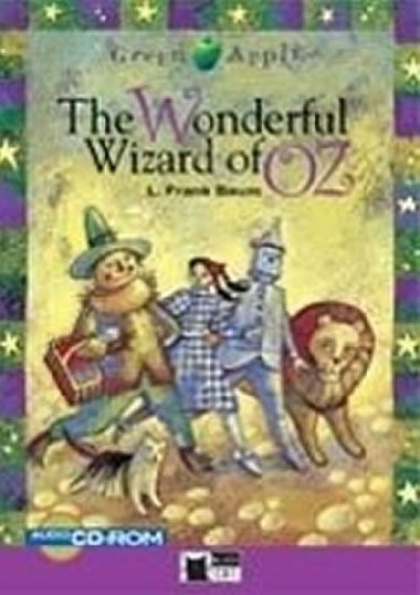 The Wonderful Wizard of Oz - Baum L. Frank