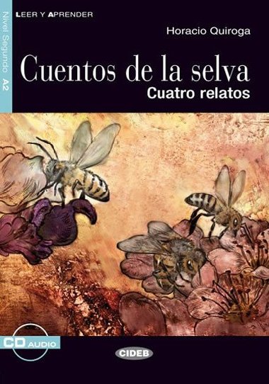 Cuentos De La Selva + CD - neuveden