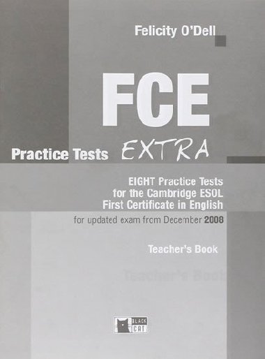 Fce Practice Tests Extra TeacherS Book - neuveden