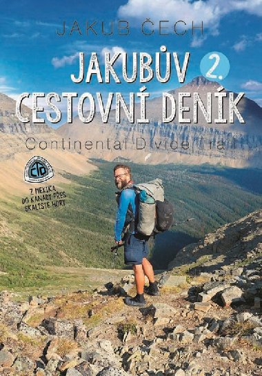 Jakubv cestovn denk 2 - Continental Divide Trail - Jakub ech