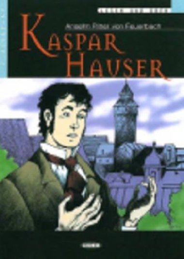 Kaspar Hauser + CD - neuveden
