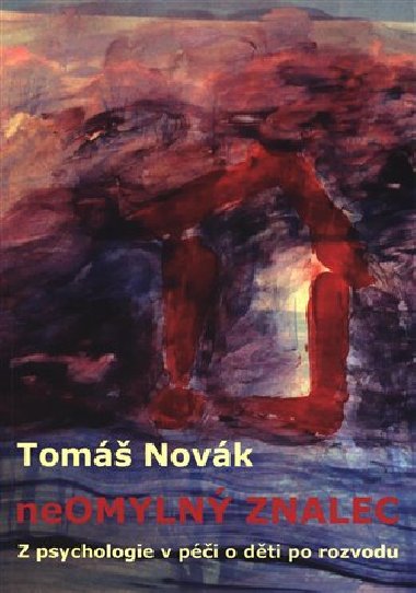 Neomylný znalec - Tomáš Novák