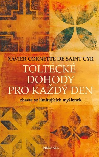 Toltck dohody pro kad den - Xavier Cornette de Saint Cyr