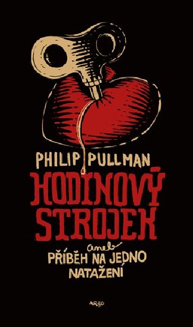 Hodinov strojek aneb Pbh na jedno nataen - Philip Pullman