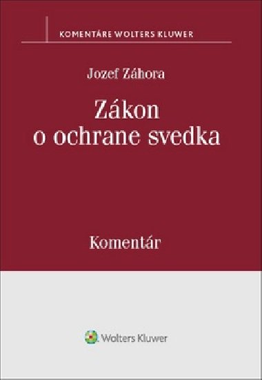 Zkon o ochrane svedka - Jozef Zhora