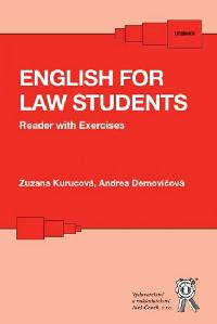 English for Law Students - Reader with Exercises - Kurucov Zuzana, Demoviov Andrea,