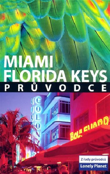 Miami Florida Keys - Lonely Planet