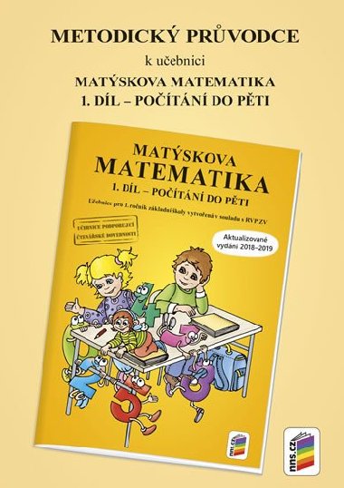 Metodick prvodce k Matskov matematice 1. dl - aktualizovan vydn 2018 - neuveden