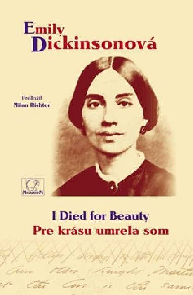 Pre krsu umrela som / I Died for Beauty - Emily Dickinsonov