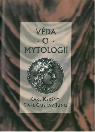 Vda o mytologii - Jung Carl Gustav