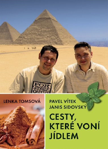 CESTY, KTER VON JDLEM - Janis Sidovsk; Pavel Vtek