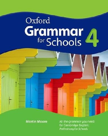 Oxford Grammar for Schools 4 Students Book with DVD-ROM - Moore Martin