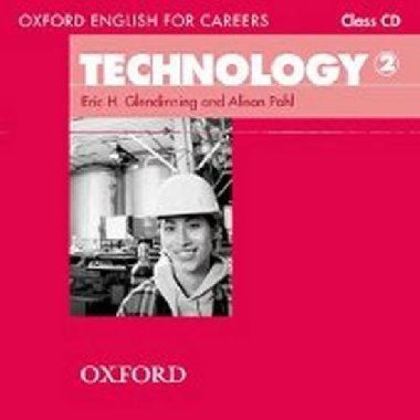 Oxford English for Careers: Technology 2 Class Audio CD - Glendinning Eric H.