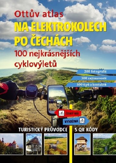 Ottv atlas Na elektrokolech po echch - Ivo Paulk