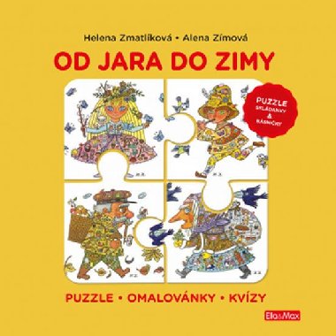 OD JARA DO ZIMY - Puzzle, básničky, omalovánky, kvízy - Alena Zímová