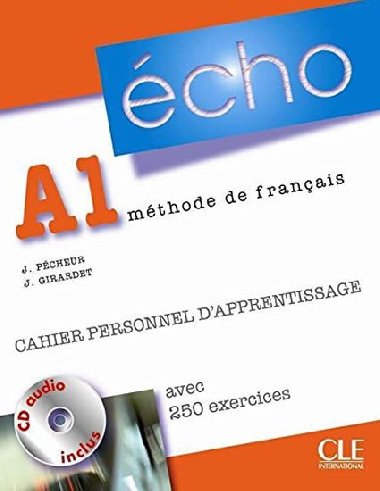 cho Nouvelle version A1 Cahier personnel dapprentissage + CD audio + corrigs - Girardet Jacky