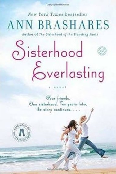 Sisterhood Everlasting:A Novel - Ann Brasharesov