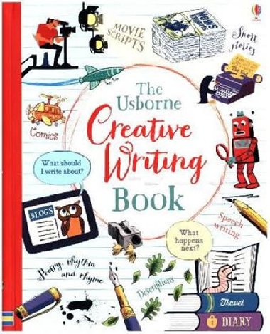 The Usborne Creative Writing Book - Louie Stowell