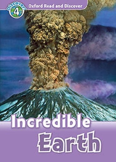 Oxford Read and Discover Level 4: Incredible Earth with Mp3 Pack - Northcott Richard