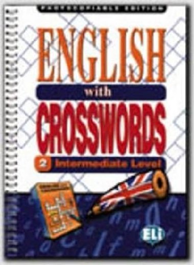 English with Crosswords Photocopiable Edition Book 2: Intermediate - kolektiv autor