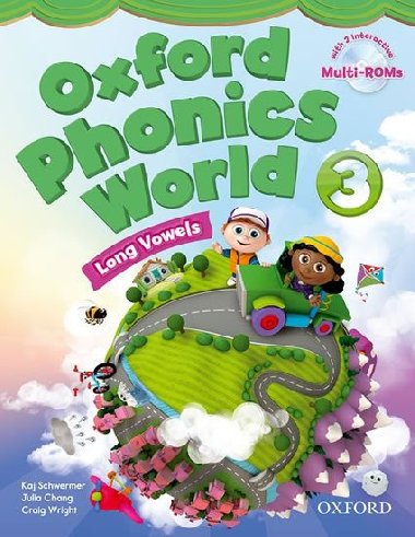 Oxford Phonics World 3 Students Book with MultiRom Pack - Schwermer Kaj