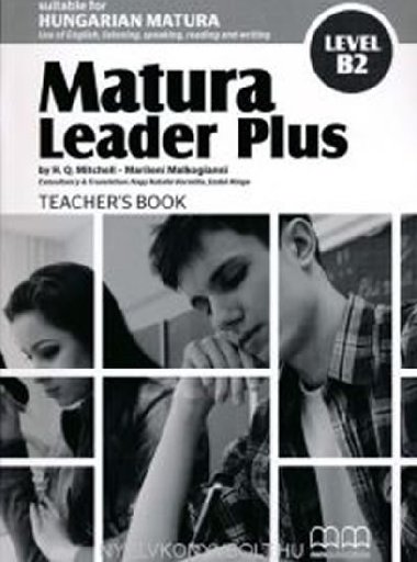 Matura Leader Plus Level B2 Teachers Book - Mitchell H.Q.
