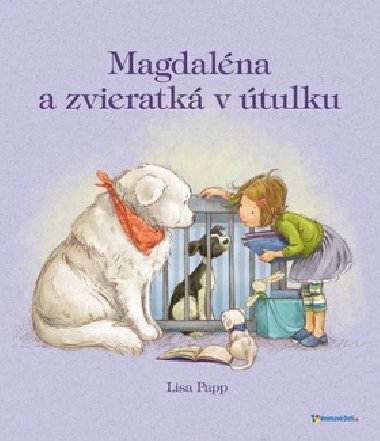 Magdalna a zvieratk v tulku - Lisa Papp