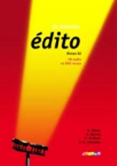 Le nouvel Edito B2 Livre dleve + CD + DVD - kolektiv autor