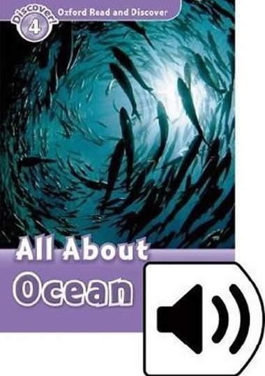 Oxford Read and Discover Level 4: All About Ocean Life with Mp3 Pack - Bladon Rachel