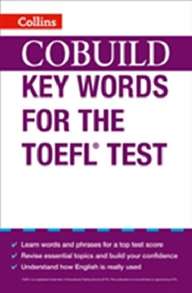 COBUILD Key Words for the TOEFL Test - kolektiv autor
