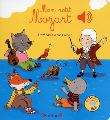 Mon petit Mozart - kolektiv autor