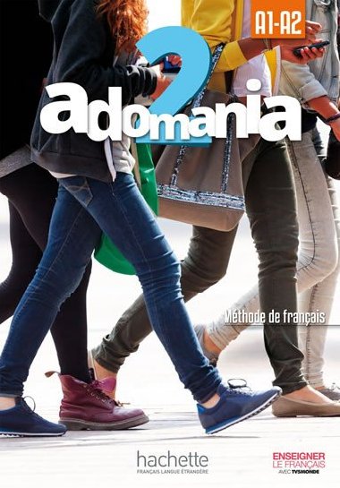 Adomania 2 A1-A2 Livre dleve + CDRom - kolektiv autor