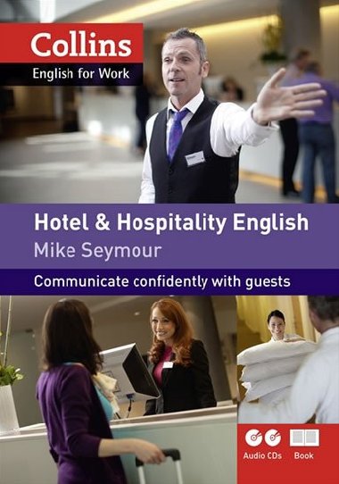 Collins English for Work: Hotel & Hospitality English With Audio Cds A1-A2 - Seymour Mike