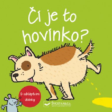  je to hovnko? - Svojtka