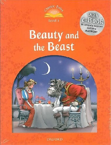 Classic Tales Second Edition Level 5 Beauty and the Beast + Audio CD Pack - Arengo Sue